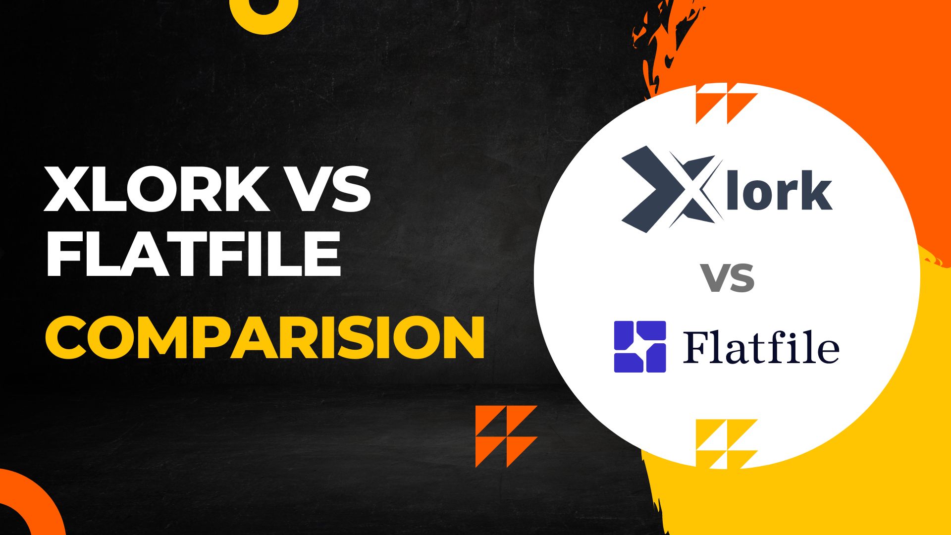 Xlork vs FlatFile